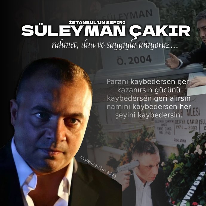 Bugün Süleyman Çakır'ın ölüm yıl dönümü, ne söylemek istersiniz?