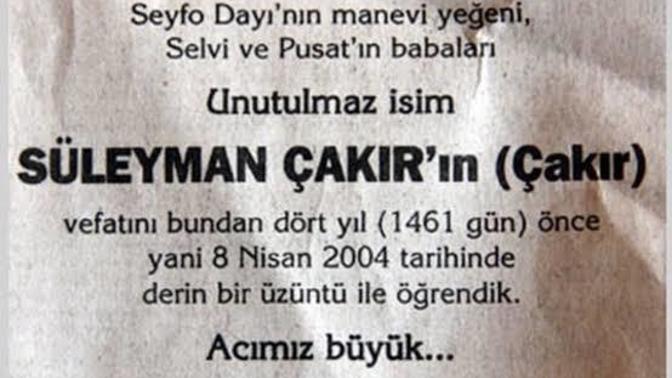 Bugün Süleyman Çakır'ın ölüm yıl dönümü, ne söylemek istersiniz?