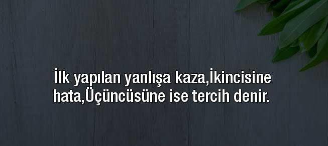Yapılan hatayı kaçıncı kez hoş görürsünüz?