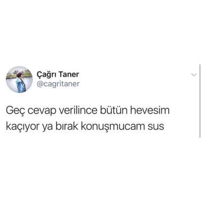 Geç cevap verene kaç kere sabredersiniz?