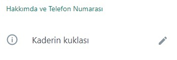 Whatsapp hakkımda kısmınızda ne yazıyor?