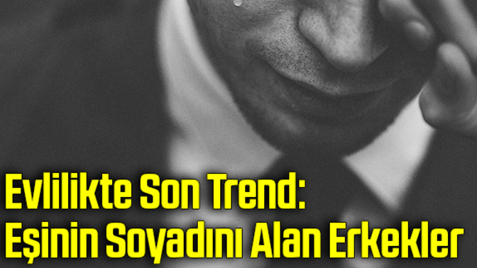 Kadınlar eşiniz sizin soyadınızı kullansın istermisiniz erkekler eşinizin soyadını kullanırmısınız?