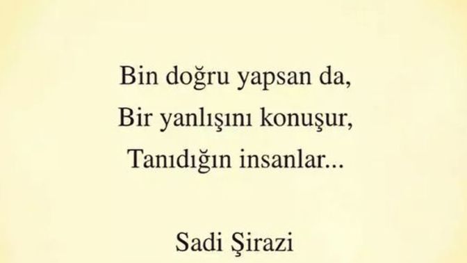 Yaptığın onca güzel şeye rağmen neden hep yanlışınla anılırsın?