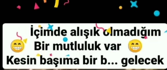 Size de oluyor mu bazen anlamsız bir mutluluk?