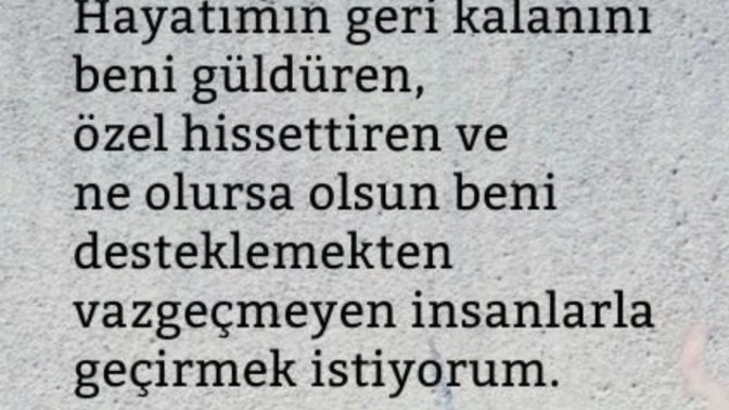 Hayatının geri kalanını kimlerle geçirmek istersin?