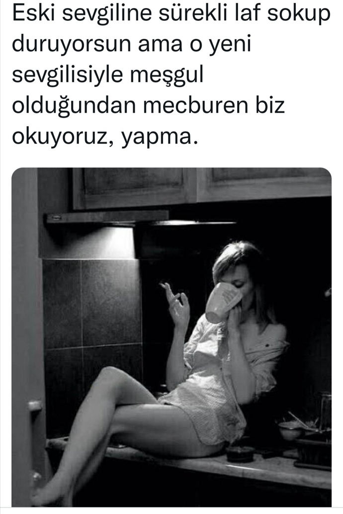 İlişki bittikten sonra Eski sevgilinize laf sokarmısınız?