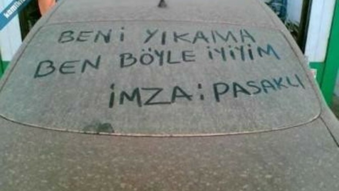 Buğulu veya tozlu camlara en son ne yazmıştın?