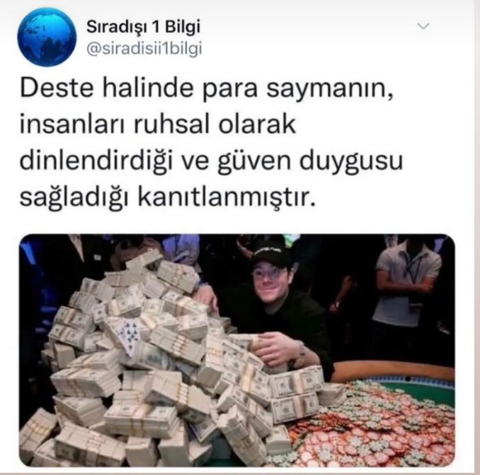 Parayı deste halinde saymak ruhu dinlendiriyormuş. Ruhunuz yeterince dinleniyor mu?
