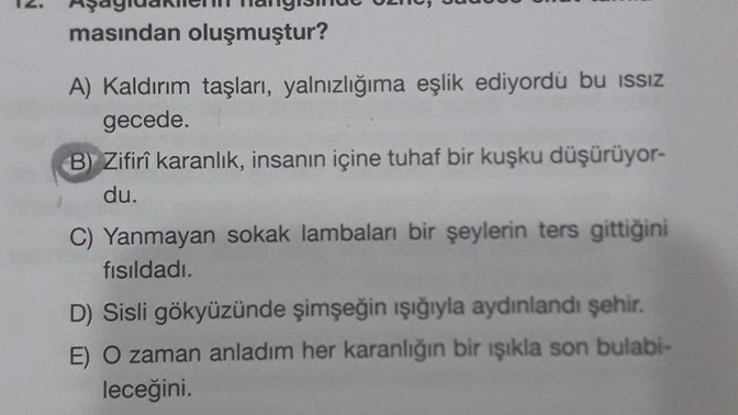 Cevap neden B şıkkı?
