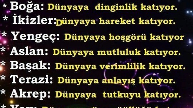 Hangi burç varlığıyla dünyaya ne katıyor?