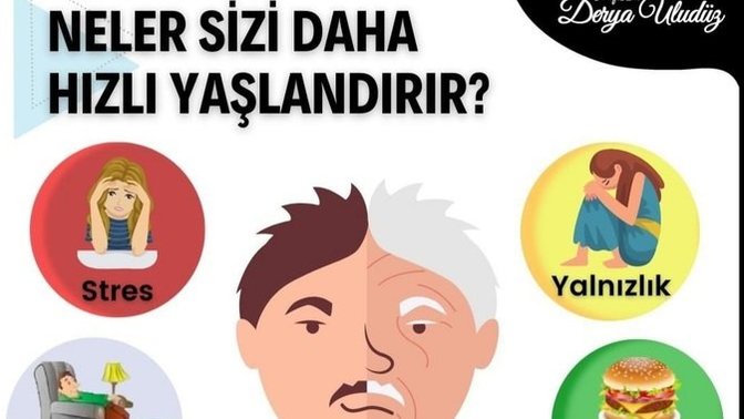 Neler sizi daha hızlı yaşlandırır?