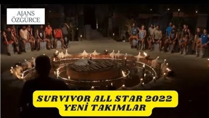 Survivor All Star 2022 yeni takımlar oluşturuldu. Yeni takımları beğendiniz mi?