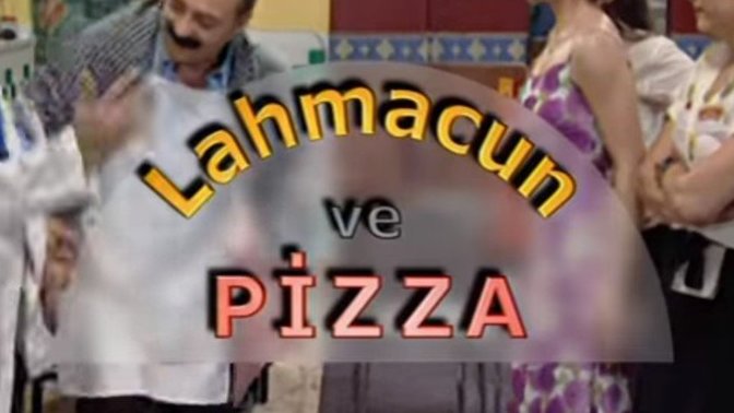 Lahmacun ile pizza arasında kalsanız hangisini seçerdiniz?