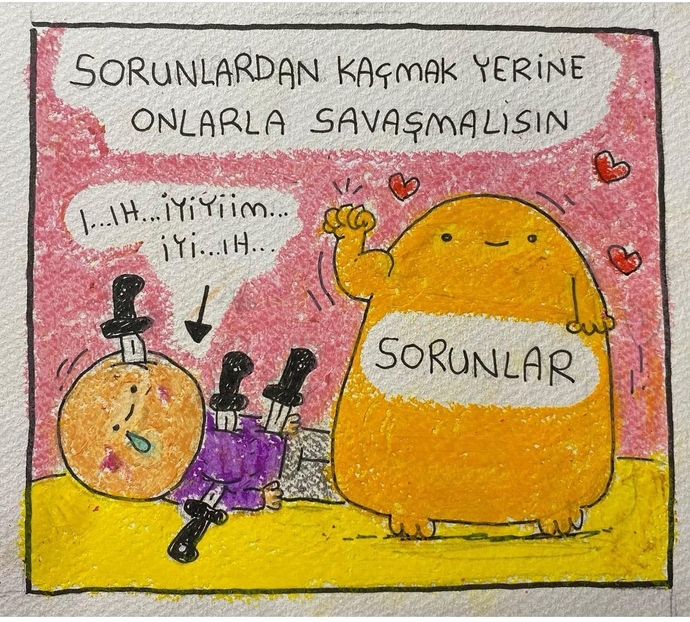 Sorunlarınızdan kaçar mısınız yoksa savaşır mısınız?