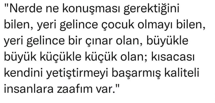 Nasıl insanlara karşı zaafınız var?