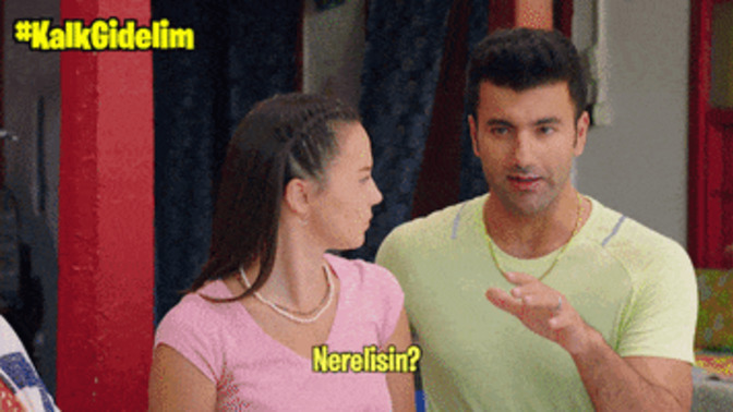 Birine neden "Nerelisin? " diye sorulur?