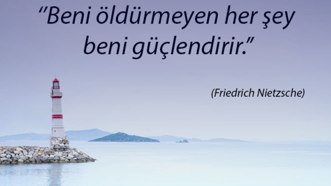 Seni öldürmeyen acı güçlendirdi mi?