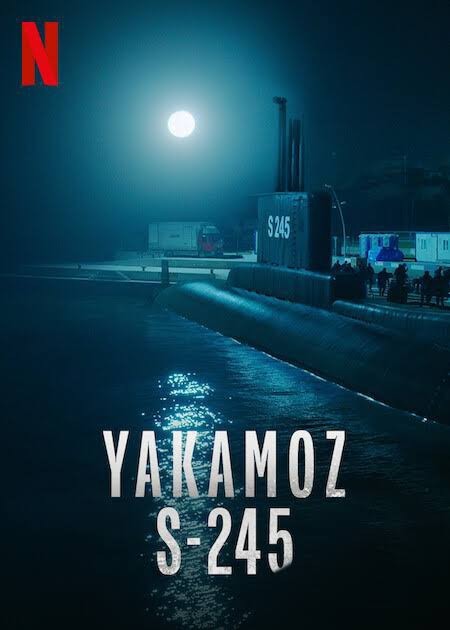 Yakamoz S-245 dizisini izlediniz mi?