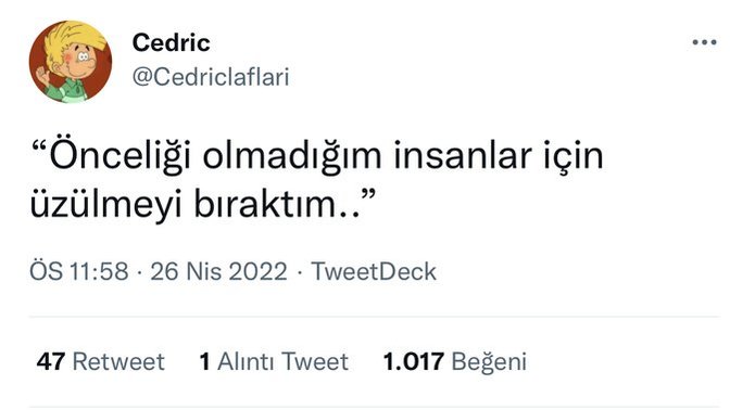 Kimler için üzülmeyi bıraktın?