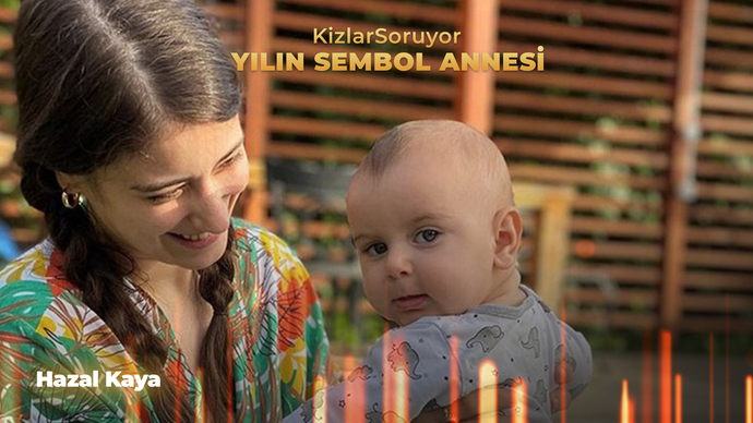 Geleneksel KizlarSoruyor Anneler Günü anketinde, anneliği bana umut oluyor, kalbimi ısıtıyor dediğin Yılın Sembol Annesi kim?