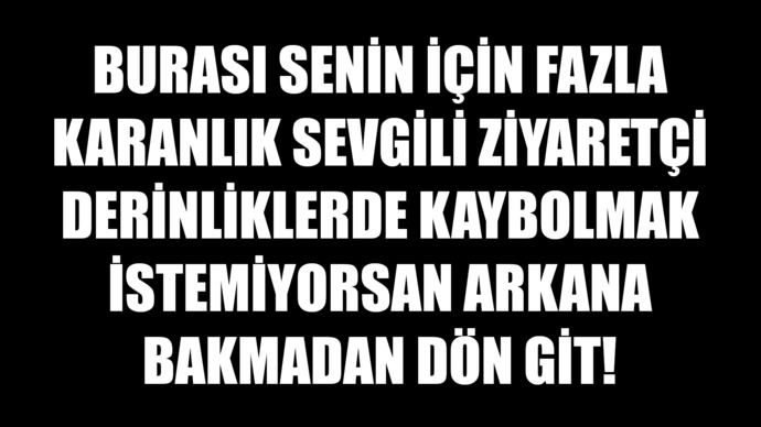 İç dünyanızın girişinde bir tabela olsa ne yazardınız?