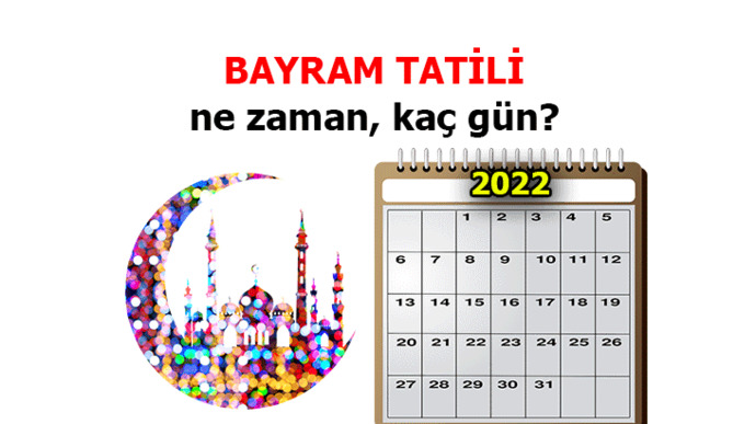 Bayram tatili kaç gün olacak?