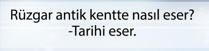 Hadi soğuk bir şaka yapın?