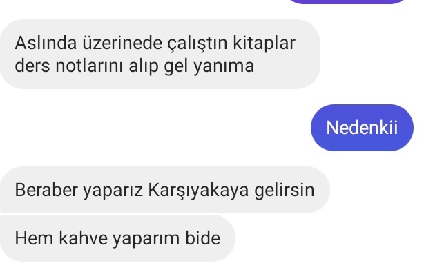 Ben ortak noktada cafede buluşalım dedim o bunu dedi evine mi çağırıyor?