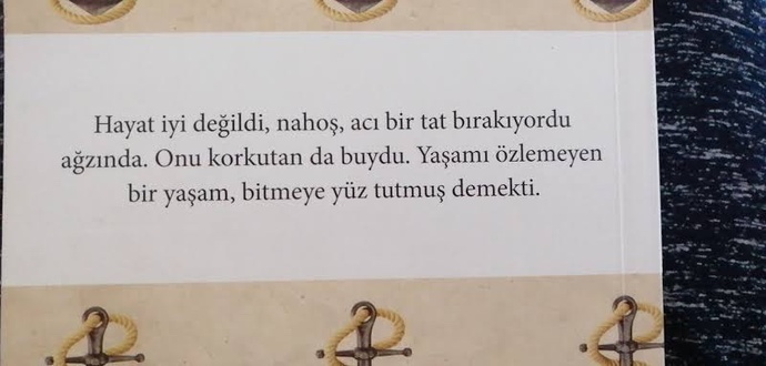 Okuduğunuz kitaplardan sevdiğiniz bir cümle paylaşır mısınız?