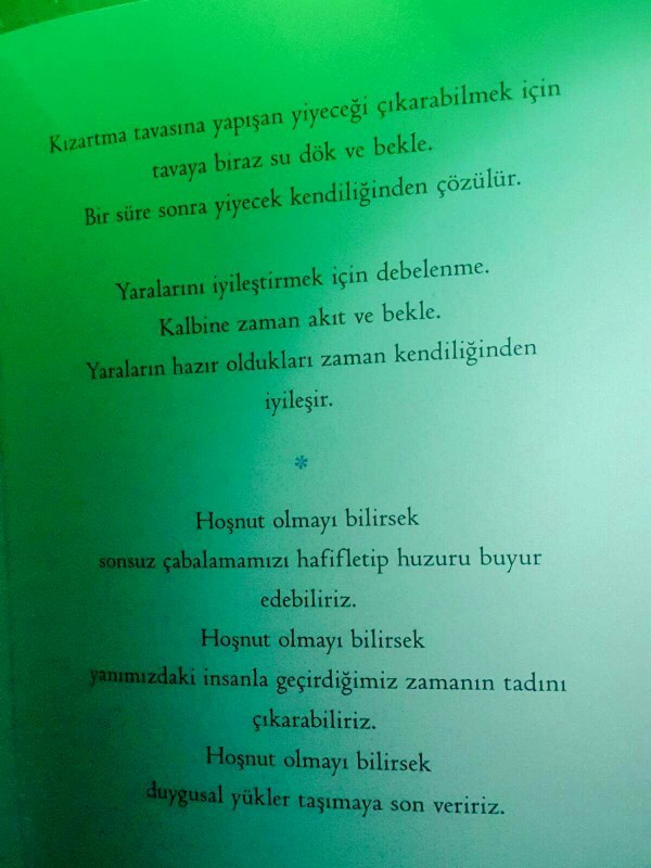 Okuduğunuz kitaplardan sevdiğiniz bir cümle paylaşır mısınız?
