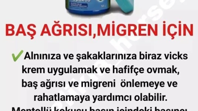 Vicks ne işe yarar biliyor musunuz?