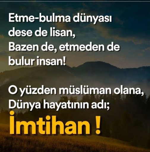 Bu dünya etme bulma dünyası mı?