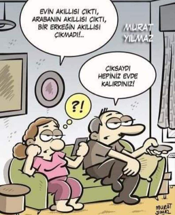 Sizce erkek ve kadınlar arasındaki bu evde kalma çatışması niye vardır?