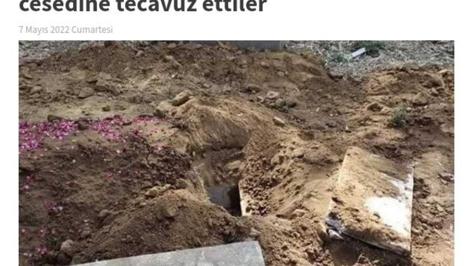 Pakistan’da bir grup erkek ölen genç kadının mezarını açıp cesedine tecavüz etmiş, ne söylemek istersiniz?