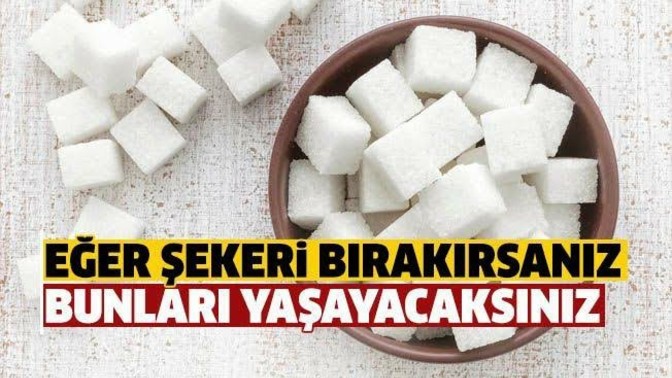 Şeker tüketimini bırakan kişiler ne gibi değişim yaşar?