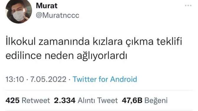 İlk defa ne zaman çıkma teklifi aldınız?