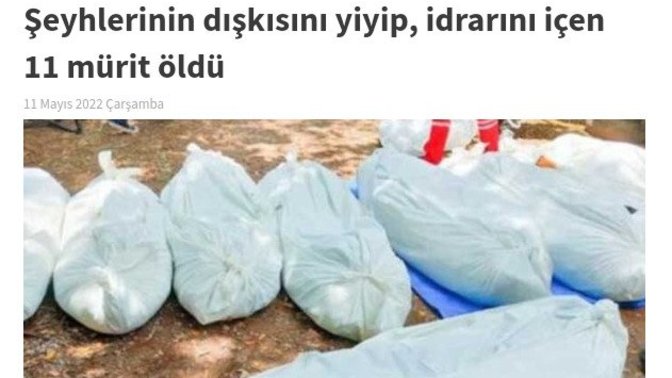 Şeyhlerinin idrarını içip, dışkısını yiyen müritler öldü! Bu nasıl bir sapkınlık?