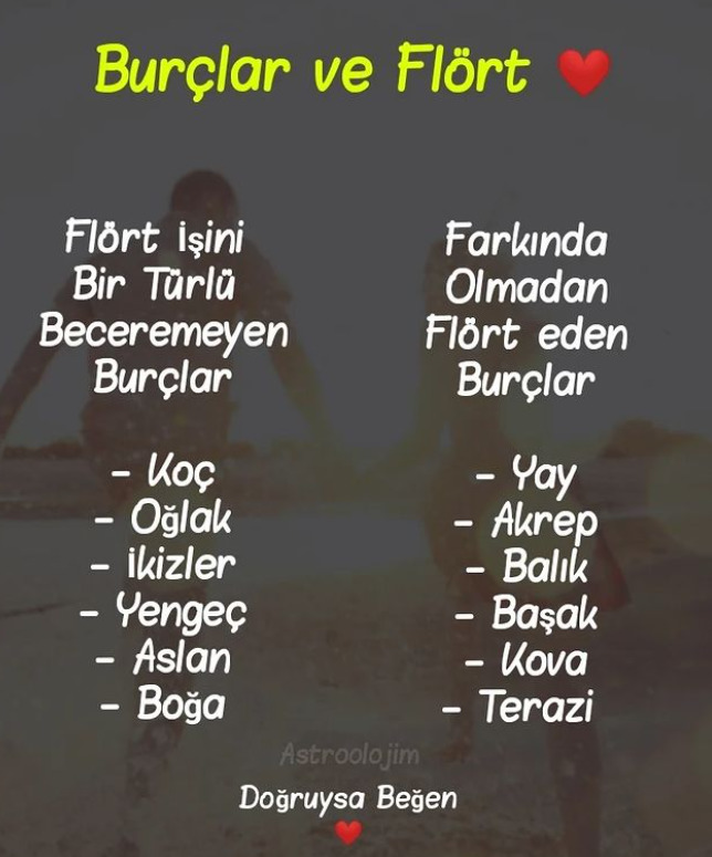 Burcuna göre flört işleriyle aran nasıl😉?