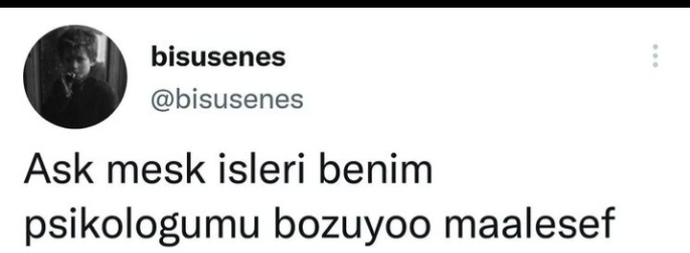 Psikolojiniz bozuk mu, ne sıklıkla bozuluyor?