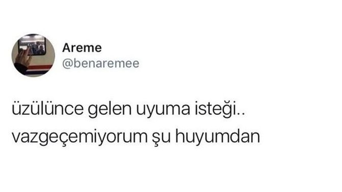 Üzülünce ne yapıyorsunuz?