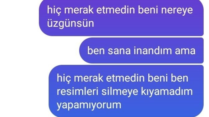 Ayrıldığım sevgilimle yazdım resimli bakın?