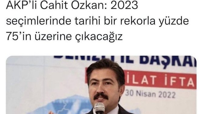 Akp'li vekil cahit özkan 2023'te %75 oy alıcaz dedi! Sen kime oy vericeksin?