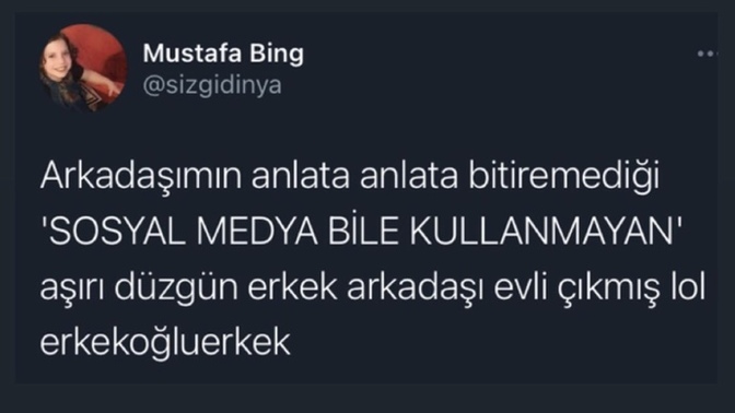 Sosyal medya kullanmıyorum diyen erkeklere güvenmemeli mi?