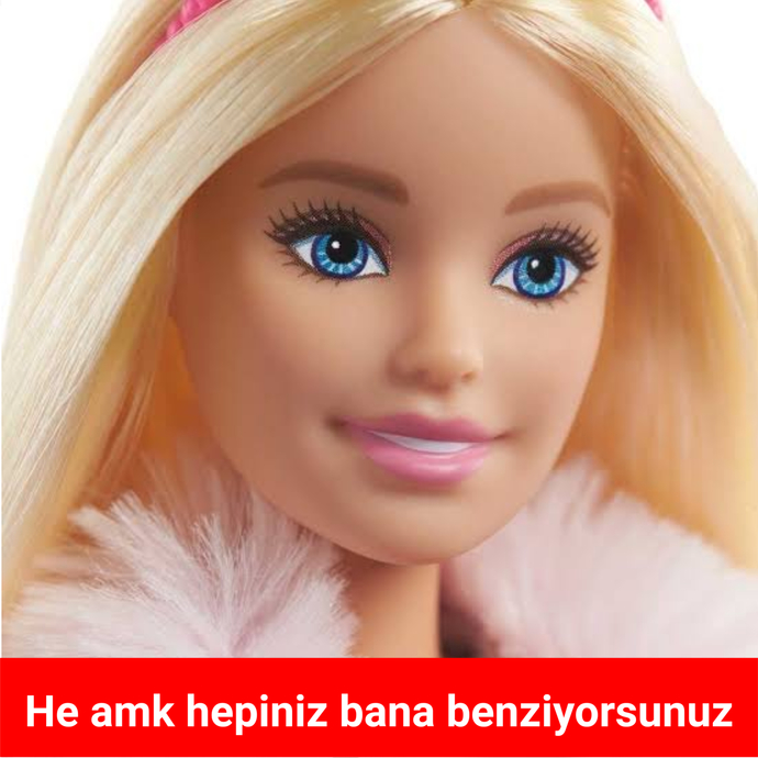 Barbie bebeğe benzetiliyorum, iyi bir şey mi bu?
