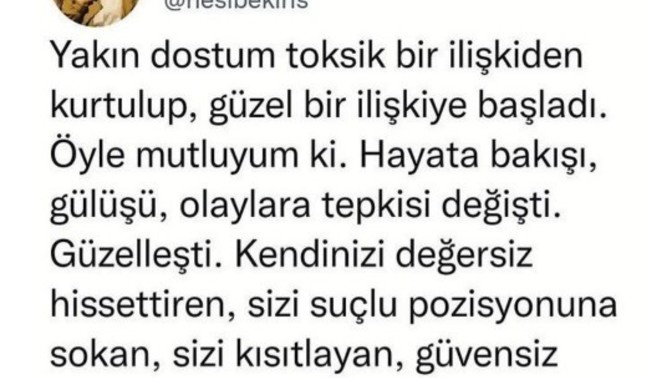 Hiç toksik bir ilişkiniz oldu mu?