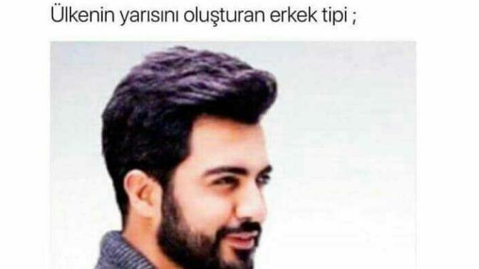 Ülkenin yarısını oluşturan erkekleri yakışıklı buluyor musun?