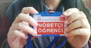 Nöbetçi öğrenci olmayı sevenlerden miydiniz, nefret edenlerden mi?