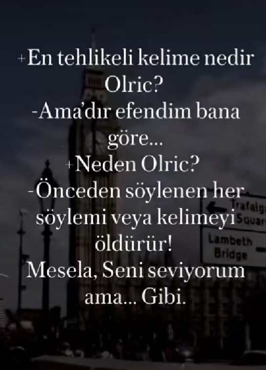 En tehlikeli kelime nedir?