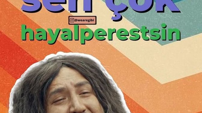 Hayalleriniz ne derece uçuk?