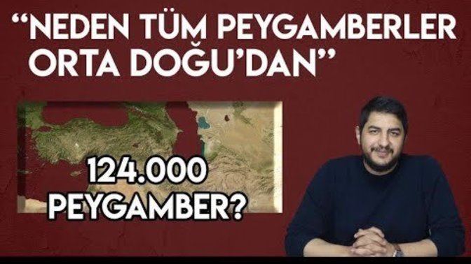 Bütün Peygamberler Orta Doğu'dan mı?